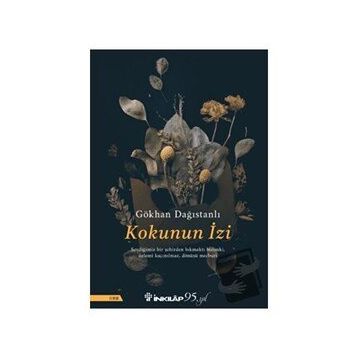 Kokunun İzi - Gökhan Dağıstanlı