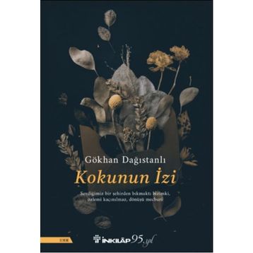 Kokunun İzi - Gökhan Dağıstanlı