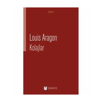 Kolajlar - Louis Aragon