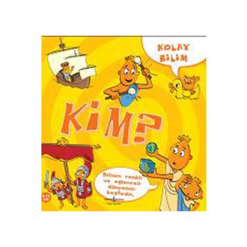 Kolay Bilim - Kim ? İş Bankası Kültür Yayınları