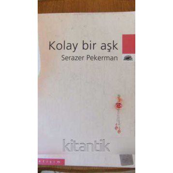 KOLAY BIR AŞK - SERAZER PEKERMAN
