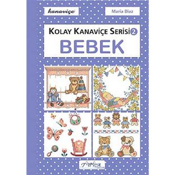 Kolay Kanaviçe Serisi 2 Bebek - Maria Diaz