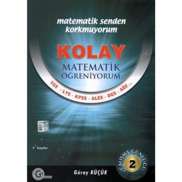 KOLAY MATEMATIK ÖĞRENIYORUM 2 - GÜRAY KÜÇÜK