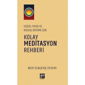 Kolay Meditasyon Rehberi - Roy Eugene Davis