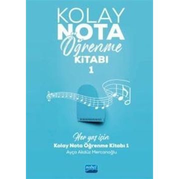 Kolay Nota Öğrenme- 1 Nobel Akademik Yayıncılık