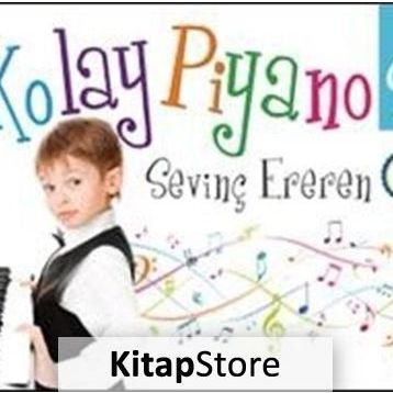 KOLAY PIYANO 2 - SEVİNÇ EREREN