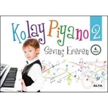 KOLAY PIYANO 2 - SEVİNÇ EREREN
