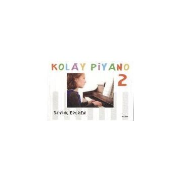 KOLAY PIYANO 2 - SEVİNÇ EREREN