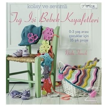KOLAY VE SEVIMLI TIĞ İŞI BEBEK KIYAFETLERI - NICKI TRENCH