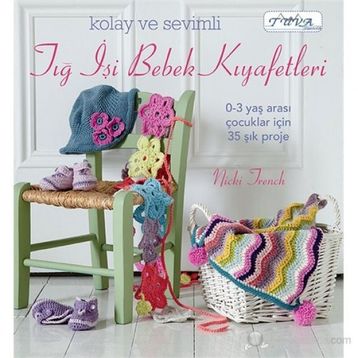 KOLAY VE SEVIMLI TIĞ İŞI BEBEK KIYAFETLERI - NICKI TRENCH