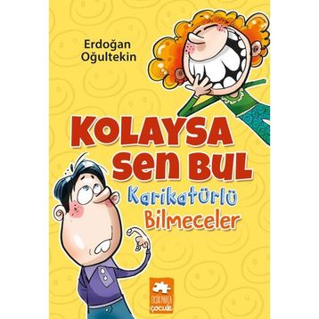 Kolaysa Sen Bul - Erdoğan Oğultekin