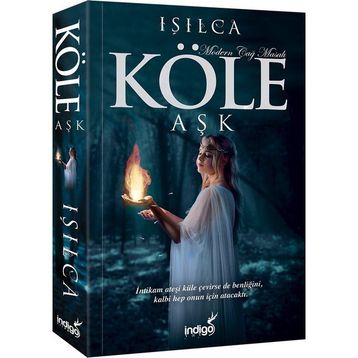 Köle: Aşk - Işılca