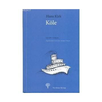 KÖLE - HANS KIRK
