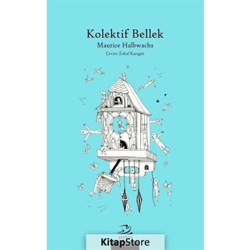Kolektif Bellek - Maurice Halbwachs