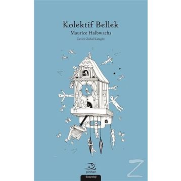 Kolektif Bellek - Maurice Halbwachs