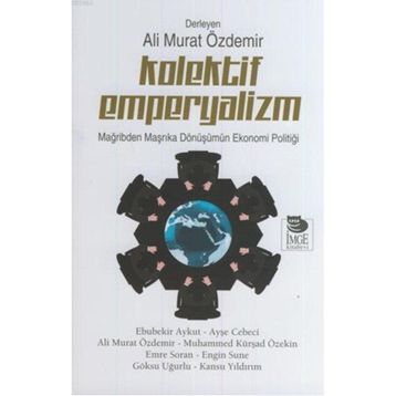 Kolektif Emperyalizm - Ergün Sönmez