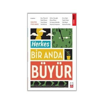 Kolektif - Herkes Bir Anda Büyür