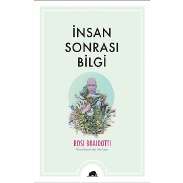 Kolektif Kitap İnsan Sonrası Bilgi