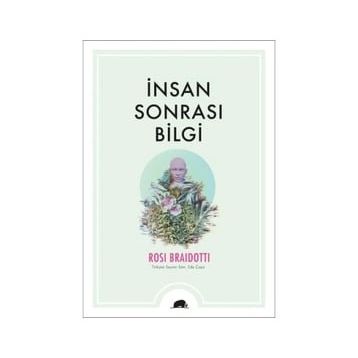 Kolektif Kitap İnsan Sonrası Bilgi