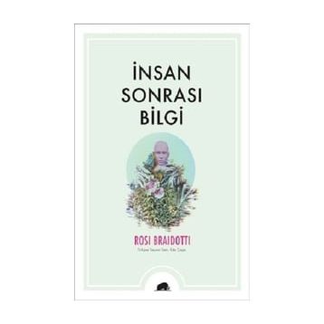 Kolektif Kitap İnsan Sonrası Bilgi