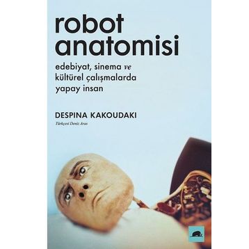 Kolektif Kitap Robot Anatomisi