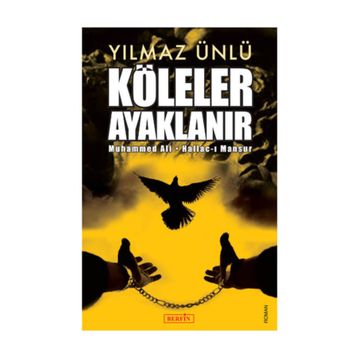 Köleler Ayaklanır - Yılmaz Ünlü