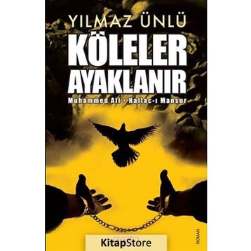 Köleler Ayaklanır - Yılmaz Ünlü