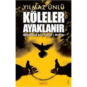Köleler Ayaklanır - Yılmaz Ünlü