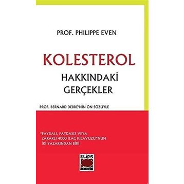 Kolesterol Hakkındaki Gerçekler Philippe Even