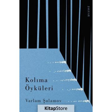 Kolıma Öyküleri - Varlam Şalamov