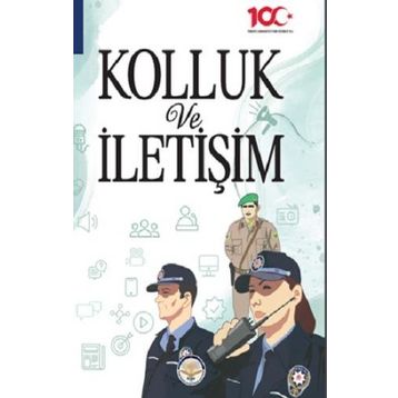 Kolluk ve İletişim - Kolektif