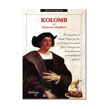 KOLOMB VE RÖNESANS KAŞİFLERİ - COLIN HYNSON