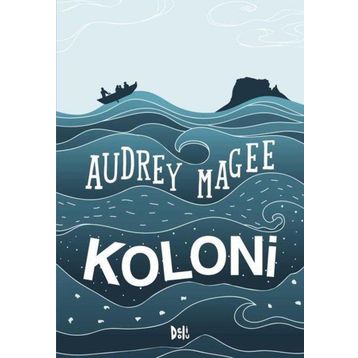 Koloni - Audrey Magee