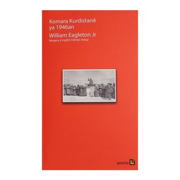 Komara Kurdistane Ya 1946an / William Eagleton