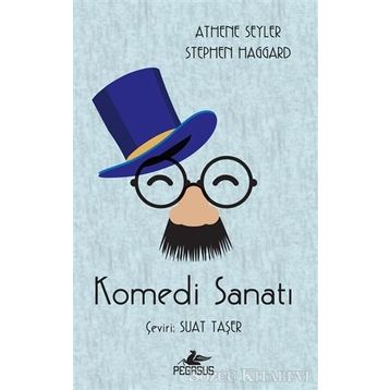 Komedi Sanatı - Athene Seyler, Stephene Haggard