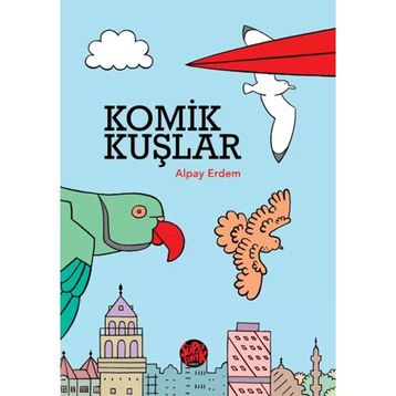 Komik Kuşlar Alpay Erdem