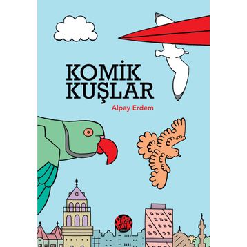 Komik Kuşlar Alpay Erdem