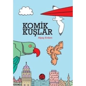 Komik Kuşlar Alpay Erdem