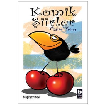 Komik Şiirler - Mavisel Yener
