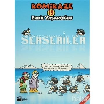 KOMIKAZE 13 SERSERILER - ERDIL YAŞAROĞLU