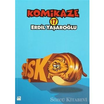 KOMIKAZE 17 - ŞIŞKO - ERDIL YAŞAROĞLU