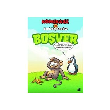 Komikaze 19 - Boşver - Erdil Yaşaroğlu