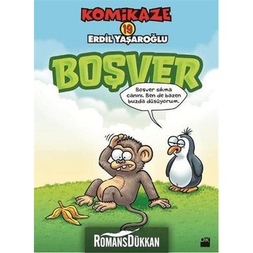 Komikaze 19 - Boşver - Erdil Yaşaroğlu