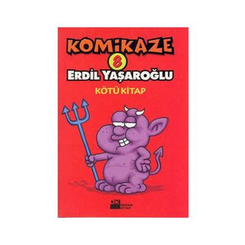 KOMIKAZE 8 KÖTÜ KITAP - ERDIL YAŞAROĞLU