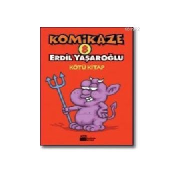 KOMIKAZE 8 KÖTÜ KITAP - ERDIL YAŞAROĞLU