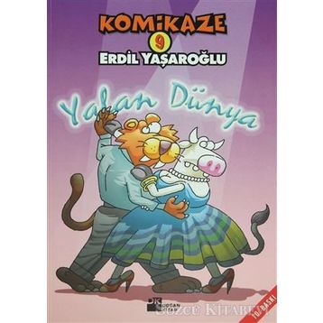 KOMIKAZE 9 YALAN DÜNYA - ERDIL YAŞAROĞLU