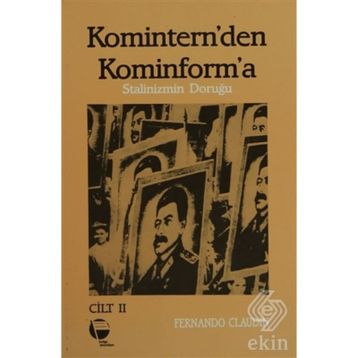 Komintern’den Kominforma - Cilt 2 - Fernando Claudin