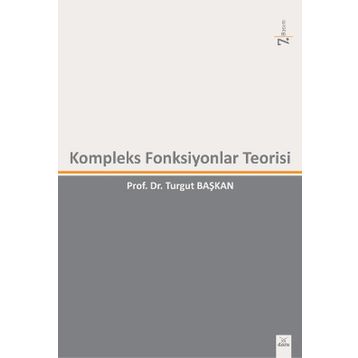 Kompleks Fonksiyonlar Teorisi - Turgut Başkan