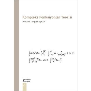Kompleks Fonksiyonlar Teorisi - Turgut Başkan