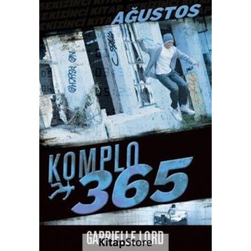 Komplo 365 Ağustos - Gabrielle Lord